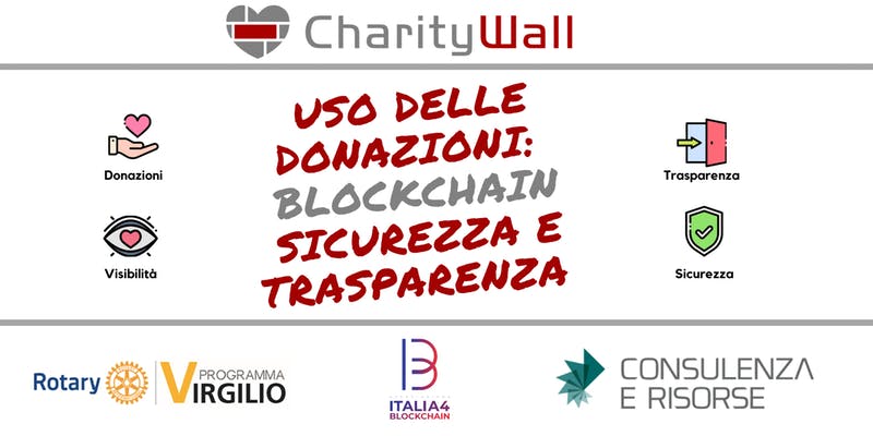 Giovedì 5 Dicembre CharityWall: Uso delle donazioni blockchain sicurezza e trasparenza
